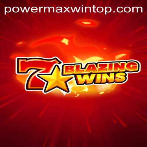 Unleashing the Thrills of BlazingWins: A Deep Dive into PowerMaxWin