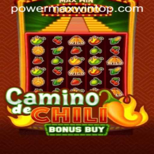 Discover the Thrilling World of CaminodeChiliBonusBuy with PowerMaxWin