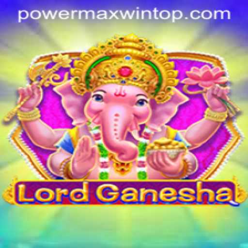 Discover the Enchanting World of LordGanesha and the Quest for PowerMaxWin