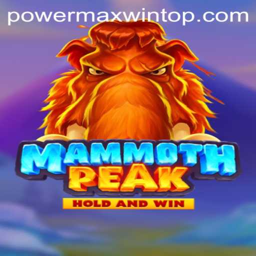 Unveiling MammothPeak: Conquer the Heights with PowerMaxWin