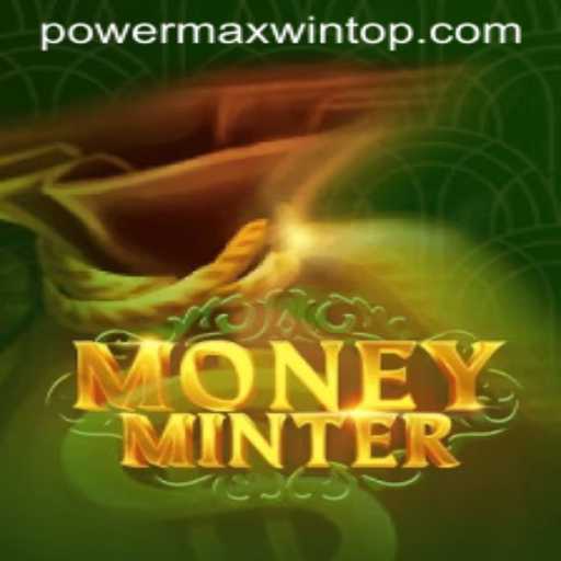 Explore MoneyMinter: A Thrilling Gaming Experience with PowerMaxWin